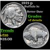 Image 1 : 1921-p Buffalo Nickel 5c Grades vf details