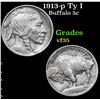 Image 1 : 1913-p Ty I Buffalo Nickel 5c Grades vf++