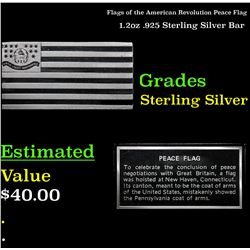 Flags of the American Revolution Peace Flag 1.2oz .925 Sterling Silver Bar Grades