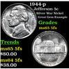 Image 1 : 1944-p Jefferson Nickel 5c Grades GEM 5fs