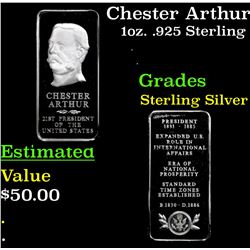 Chester Arthur 21st President Danbury Mint 1oz. .925 Sterling Silver Bar Grades