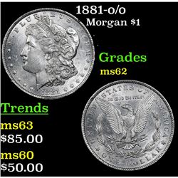 1881-o/o Morgan Dollar $1 Grades Select Unc