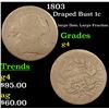 Image 1 : 1803 Draped Bust Large Cent 1c Grades g, good