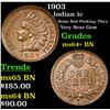 Image 1 : 1903 Indian Cent 1c Grades Choice+ Unc BN
