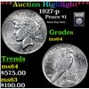 Image 1 : ***Auction Highlight*** 1927-p Peace Dollar $1 Graded Choice Unc By USCG (fc)