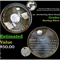 America In Space First Long Range Communication Satellite 1oz. .925 Sterling Silver Round Grades