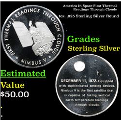 America In Space First Thermal Readings Through Clouds 1oz. .925 Sterling Silver Round Grades