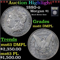 ***Auction Highlight*** 1880-o Morgan Dollar $1 Graded Unc+ DMPL By USCG (fc)
