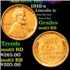 Image 1 : 1910-s Lincoln Cent 1c Graded Select Unc RD (fc)
