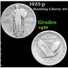 Image 1 : 1925-p Standing Liberty Quarter 25c Grades vg+