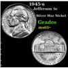 Image 1 : 1945-s Jefferson Nickel 5c Grades Select+ Unc