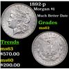 Image 1 : 1892-p Morgan Dollar $1 Grades Select Unc