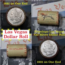 ***Auction Highlight*** Full Morgan/Peace Flamingo Hotel silver $1 roll $20, 1901 & 1881 ends (fc)