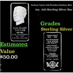 Zachary Taylor 12th President Danbury Mint 1oz. .925 Sterling Silver Bar Grades