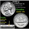 Image 1 : 1940-p Jefferson Nickel 5c Grades Choice Unc+ 6fs