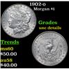 Image 1 : 1902-o Morgan Dollar $1 Grades Unc Details