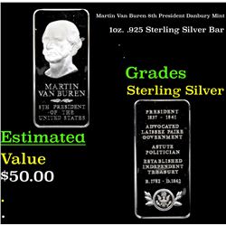 Martin Van Buren 8th President Danbury Mint 1oz. .925 Sterling Silver Bar Grades