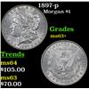 Image 1 : 1897-p Morgan Dollar $1 Grades Select+ Unc