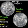 Image 1 : 1885-p Morgan Dollar $1 Grades GEM+ Unc