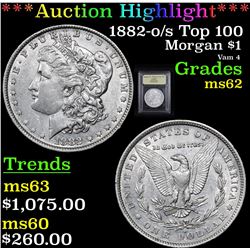 ***Auction Highlight*** 1882-o/s Top 100 Morgan Dollar $1 Graded Select Unc By USCG (fc)