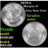 Image 1 : 1879-s Morgan Dollar $1 Grades Choice+ Unc