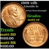 Image 1 : 1909 vdb Lincoln Cent 1c Grades GEM Unc RD