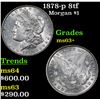 Image 1 : 1878-p 8tf Morgan Dollar $1 Grades Select+ Unc