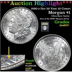 ***Auction Highlight*** 1890-o Hot 50 Vam 10 Comet Morgan Dollar $1 Graded Select+ Unc By USCG (fc)