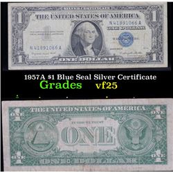 1957A $1 Blue Seal Silver Certificate . . Grades vf+