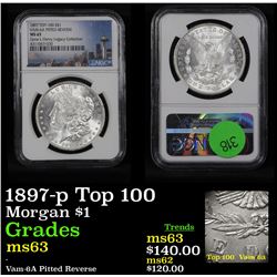 NGC 1897-p Top 100 Morgan Dollar $1 Graded ms63 By NGC