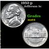 Image 1 : 1952-p Jefferson Nickel 5c Grades Choice Unc