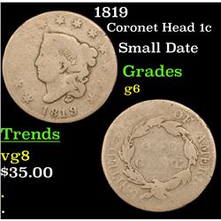 1819 Coronet Head Large Cent 1c Grades g+