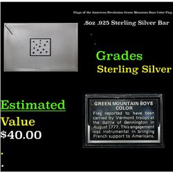 Flags of the American Revolution Green Mountain Boys Color Flag .8oz .925 Sterling Silver Bar Grades