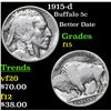 Image 1 : 1915-d Buffalo Nickel 5c Grades f+