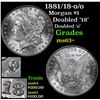 Image 1 : 1881/18-o/o Morgan Dollar $1 Grades Select+ Unc