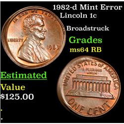 1982-d Mint Error Lincoln Cent 1c Grades Choice Unc RB