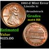 Image 1 : 1982-d Mint Error Lincoln Cent 1c Grades Choice Unc RB