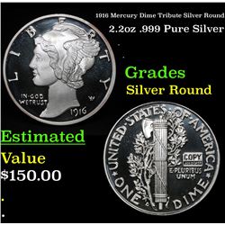 1916 Mercury Dime Tribute Silver Round 2.2oz .999 Pure Silver Grades