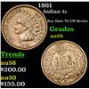 Image 1 : 1861 Indian Cent 1c Grades Choice AU