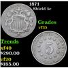 Image 1 : 1871 Shield Nickel 5c Grades vf++