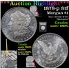 Image 1 : ***Auction Highlight*** 1878-p 8tf Morgan Dollar $1 Graded Select Unc+ DMPL By USCG (fc)