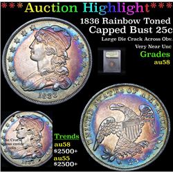 ***Auction Highlight*** 1836 Rainbow Toned Capped Bust Quarter 25c Graded Choice AU/BU Slider By USC
