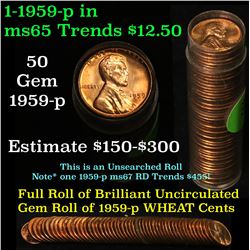 Full roll of 1959-p Lincoln Cents 1c Uncirculated Condition . .