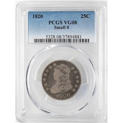 1820 Small 0 Capped Bust Quarter Coin PCGS VG08
