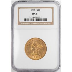 1895 $10 Liberty Head Eagle Gold Coin NGC MS61
