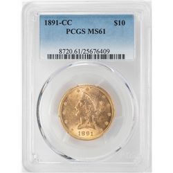1891-CC $10 Liberty Head Eagle Gold Coin PCGS MS61