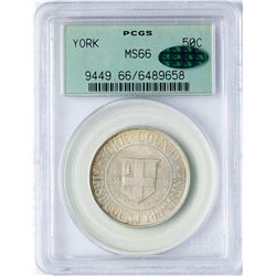 1936 York County Commemorative Half Dollar Coin PCGS MS66 CAC