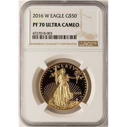 2016-W $50 Proof American Gold Eagle Coin NGC PF70 Ultra Cameo
