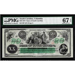 1872 $20 State of South Carolina Obsolete Note PMG Gem Unc. 67EPQ Low Serial Number