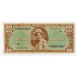 Military Payment Certificate, Series 541, $10 First Printing (1958-61).